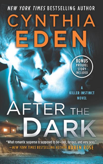 After The Dark (Killer Instinct, Book 1)