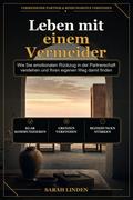Leben mit einem Vermeider