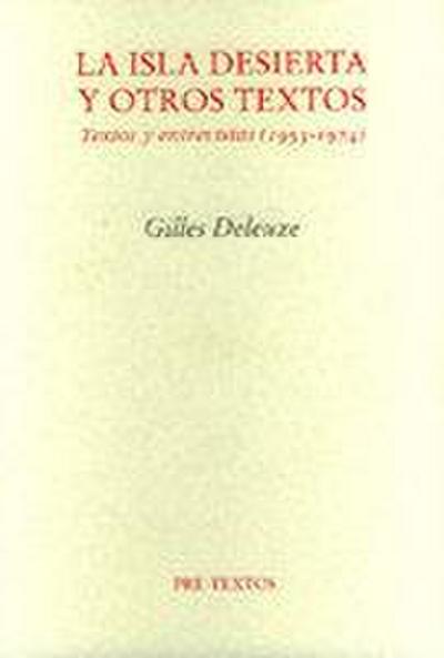 La isla desierta y otros textos : textos y entrevistas (1953-1974)