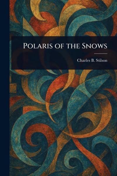 Polaris of the Snows