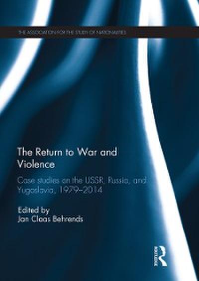 Return to War and Violence