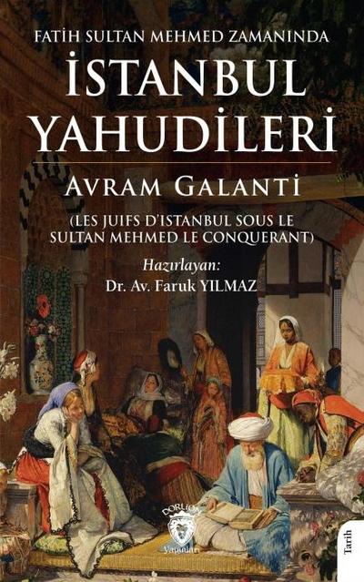 Fatih Sultan Mehmed Zamaninda Istanbul Yahudileri