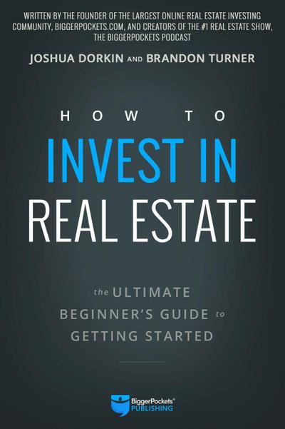 How to Invest in Real Estate