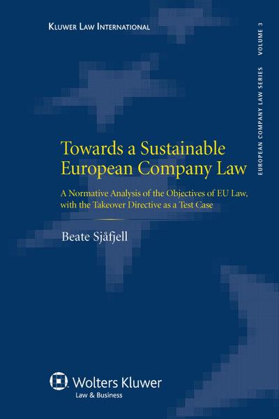 Towards a Sustainable European Company Law