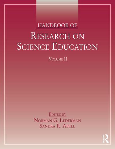 Handbook of Research on Science Education, Volume II