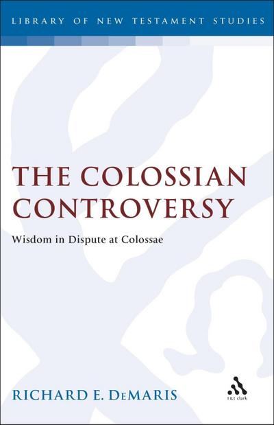The Colossian Controversy