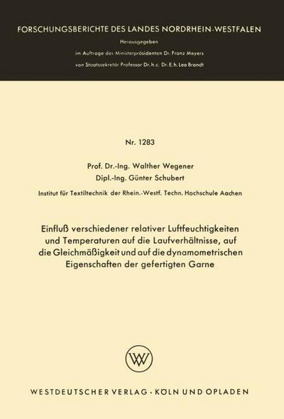 Einfluß verschiedener relativer Luftfeuchtigkeiten und Temperaturen auf die Laufverhältnisse, auf die Gleichmäßigkeit und auf die dynamometrischen Eigenschaften der gefertigten Garne