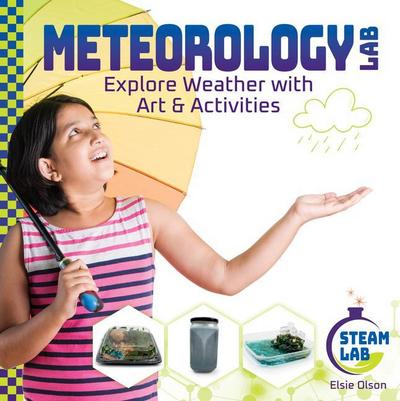 Meteorology Lab: Explore Weather with Art & Activities