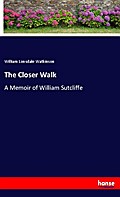 The Closer Walk