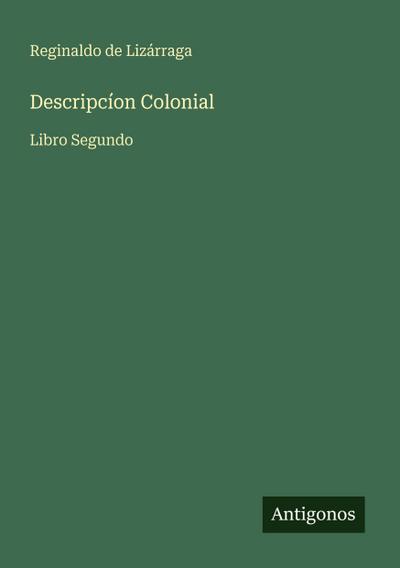 Descripcíon Colonial