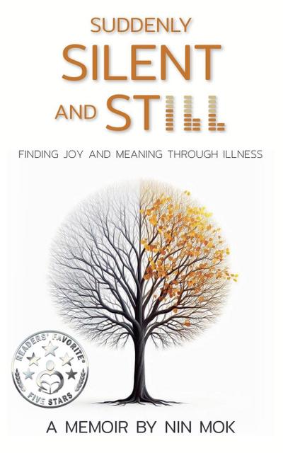 Suddenly Silent and Still