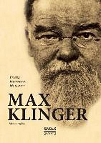 Max Klinger. Monographie