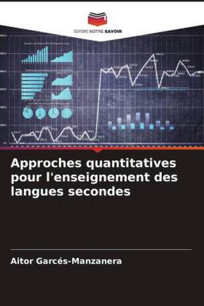 Approches quantitatives pour l’enseignement des langues secondes