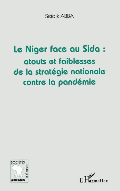 Le Niger face au Sida: atouts et faiblesses de la stratégie nationale contre la pandémie