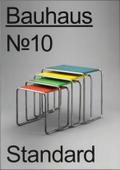 Bauhaus N° 10: Standard (bauhaus. Die Zeitschrift der Stiftung Dessau)