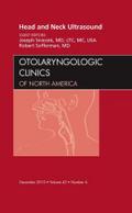 Head and Neck Ultrasound, an Issue of Otolaryngologic Clinics