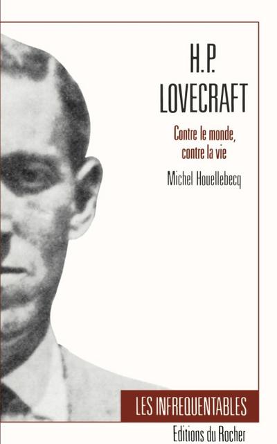 H.P. Lovecraft - Michel Houllebecq