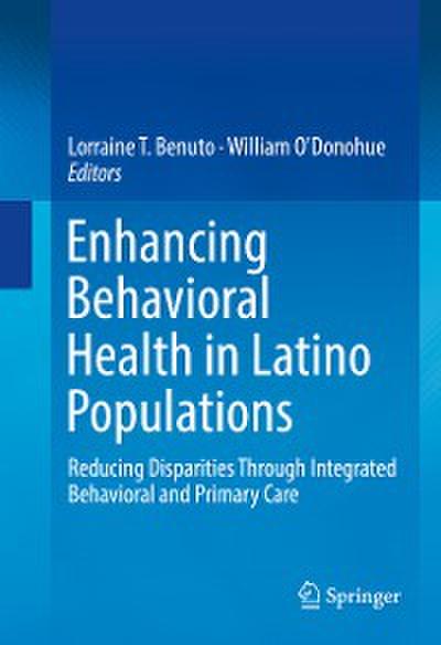 Enhancing Behavioral Health in Latino Populations