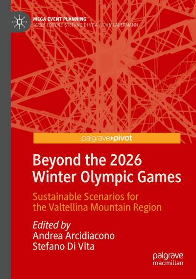 Beyond the 2026 Winter Olympic Games
