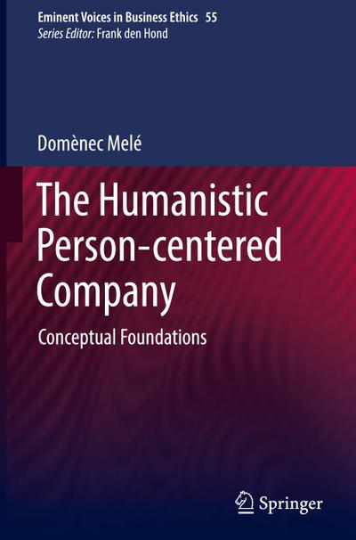 The Humanistic Person-centered Company
