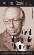 Geld, das große Abenteuer