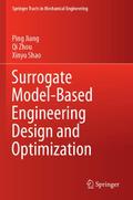 Surrogate Model-Based Engineering Design and Optim