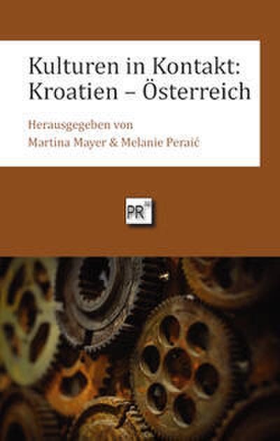 Kulturen in Kontakt: Kroatien - Österreich