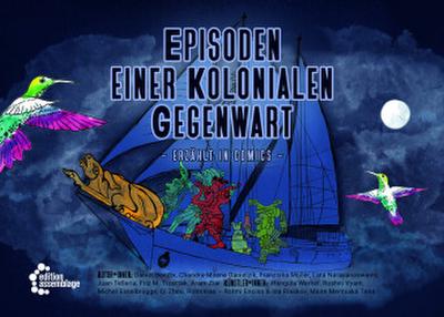 Episoden einer kolonialen Gegenwart