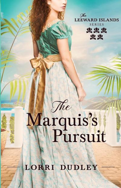The Marquis’s Pursuit