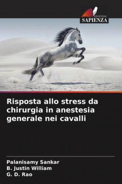Risposta allo stress da chirurgia in anestesia generale nei cavalli