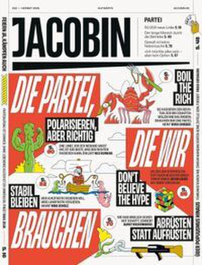 JACOBIN Die Partei, die wir brauchen