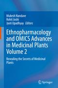 Ethnopharmacology and OMICS Advances in Medicinal Plants Volume 2