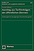 Ausstieg aus Tarifverträgen des öffentlichen Dienstes