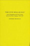 The Five Dollar Day