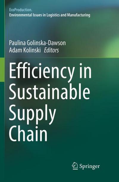 Efficiency in Sustainable Supply Chain