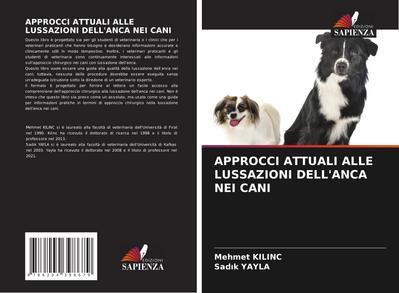 APPROCCI ATTUALI ALLE LUSSAZIONI DELL’ANCA NEI CANI