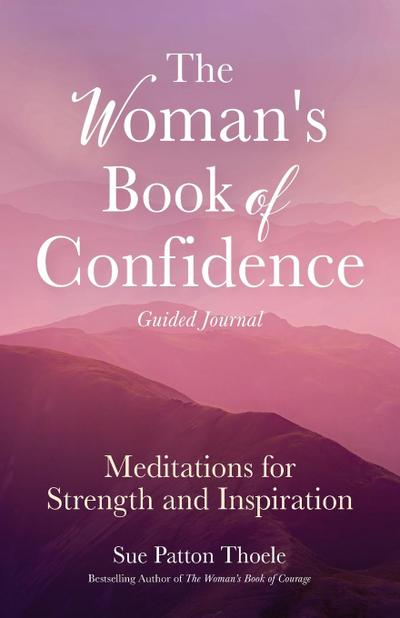 The Woman’s Book of Confidence Guided Journal