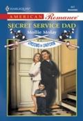Secret Service Dad (Mills & Boon American Roma