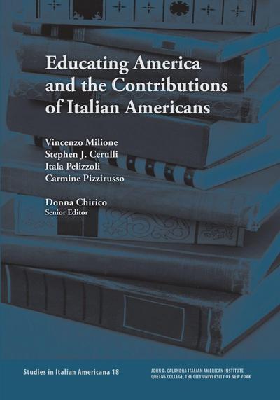 Educating America and the Contributions of Italian Americans