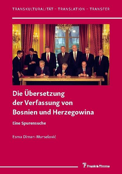Die Übersetzung der Verfassung von Bosnien und Herzegowina