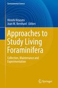 Experimental Approaches in Foraminifera