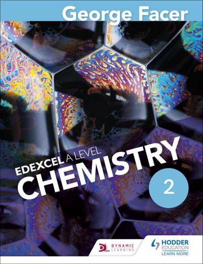 George Facer’s A Level Chemistry Student Book 2