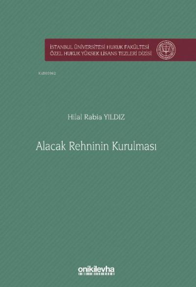 Alacak Rehninin Kurulmasi