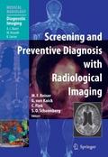 Screening and Preventive Diagnosis with Radiologic