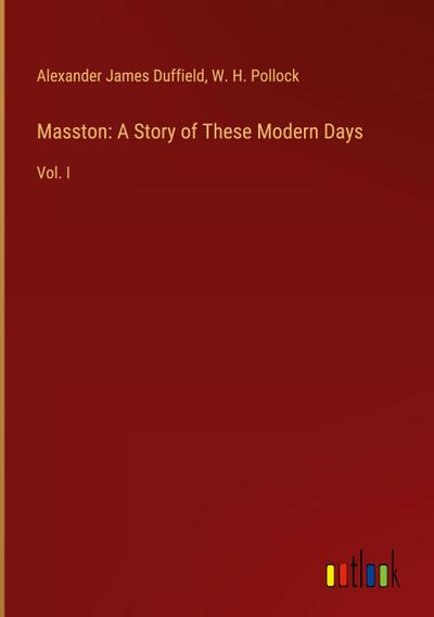Masston: A Story of These Modern Days
