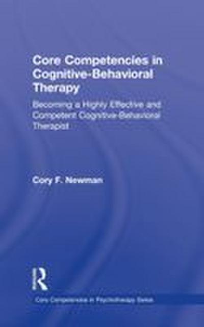 Core Competencies in Cognitive-Behavioral Therapy