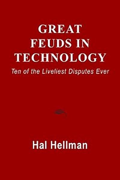 Great Feuds in Technology