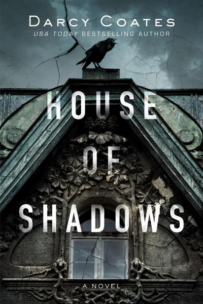House of Shadows (Ghosts and Shadows, #1)