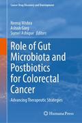 Role of Gut Microbiota and Postbiotics for Colorectal Cancer