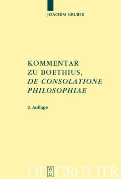 Kommentar zu Boethius, ’De consolatione philosophiae’